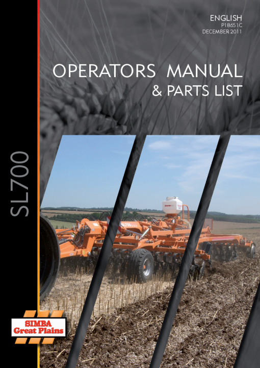 Simba Great Plains SL700 Cultivator P18651C 2011 Operation Maintenance and Parts Manual PDF download