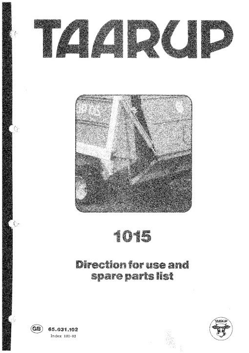 Taarup 1015 Old Models Operation Maintenance and Parts Manual PDF download