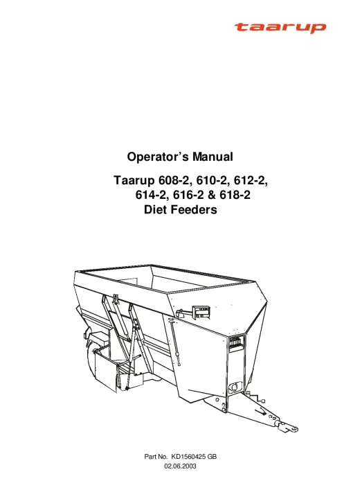 Taarup 608 610 612 614 616 618 -2 Diet Feeders KD1560425 -2003 Operation Maintenance Manual PDF download