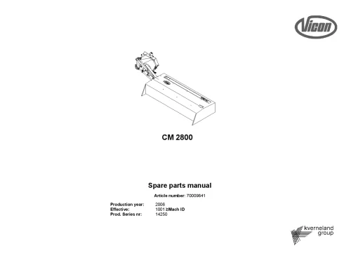 Vicon CM 2800 Mowers Disc Plain Rear mounted 2006 Sn 14250 Parts Manual Catalog Pdf Download