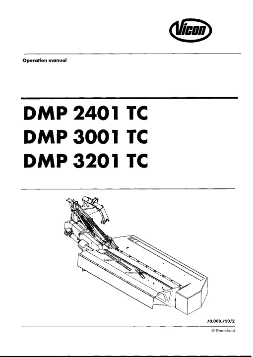 Vicon DMP 2401 3001 3201 TC Mower Conditioner 1999-2000 Operation Maintenance Manual PDF download