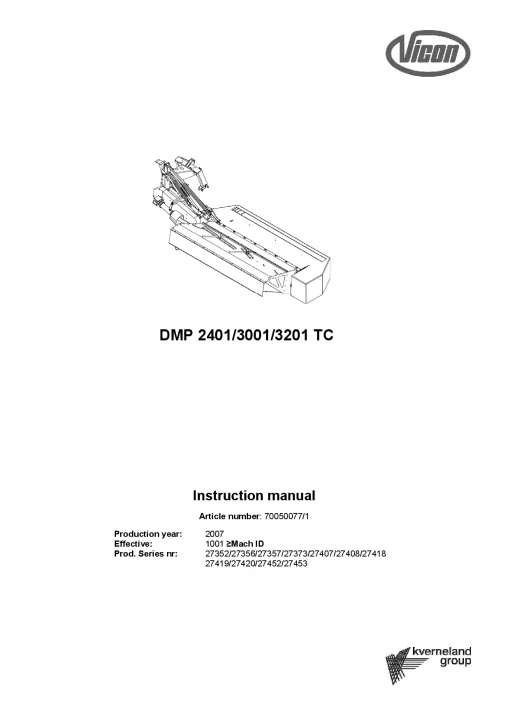 Vicon DMP 2401 3001 3201 TC Mower Conditioner 2007-2009 Operation Maintenance Manual PDF download