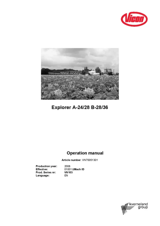 Vicon Explorer A24 A28 B28 B36 Sprayers Trailed 2008 Operation Maintenance Manual PDF download