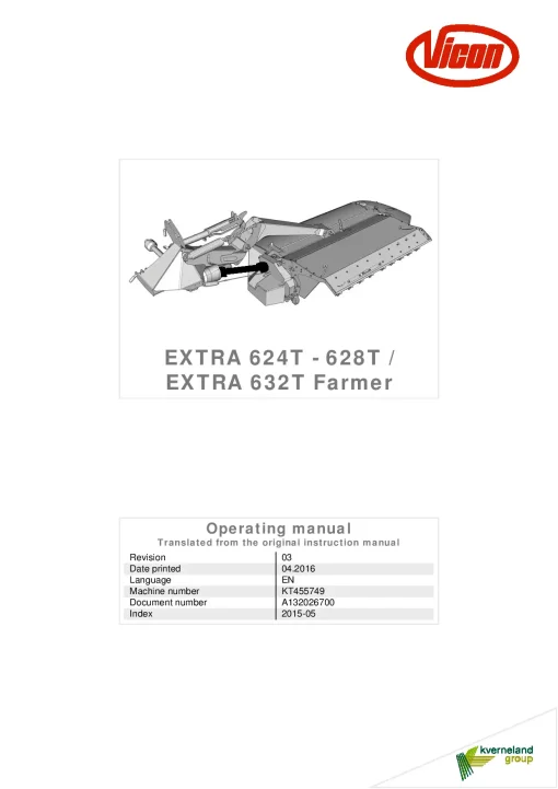 Vicon Extra 624T 628T 632T Farmer Mower Conditioner 2016 Operation Maintenance Manual PDF download
