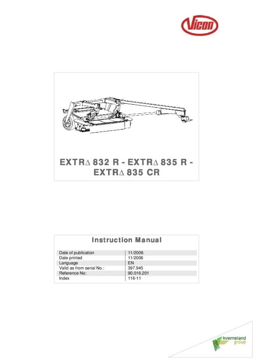 Vicon Extra 832R 835R 835CR Mower Conditioner 2006 Operation Maintenance Manual PDF download