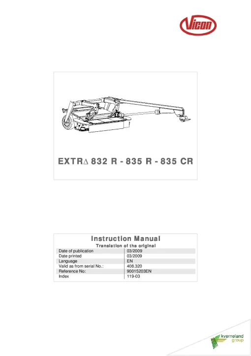 Vicon Extra 832R 835R 835CR Mower Conditioner 2009 Operation Maintenance Manual PDF download