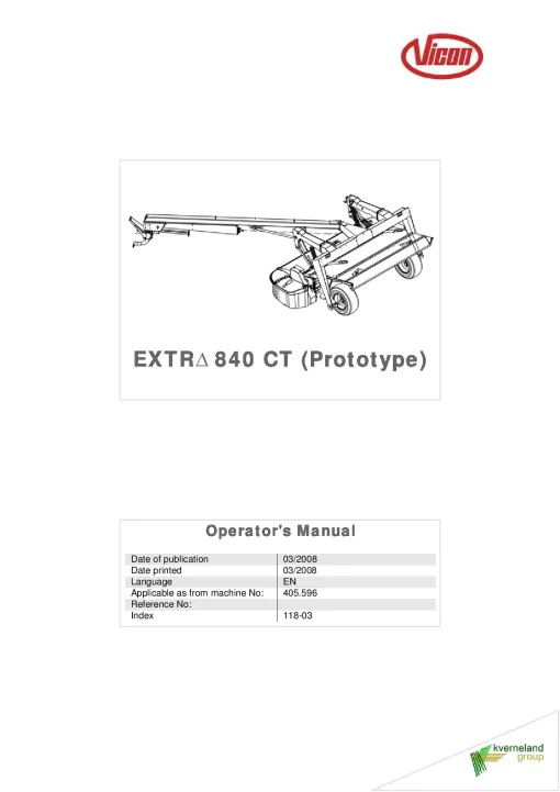 Vicon Extra 840CT Prtotype Mower Conditioner 2008 Operation Maintenance Manual PDF download