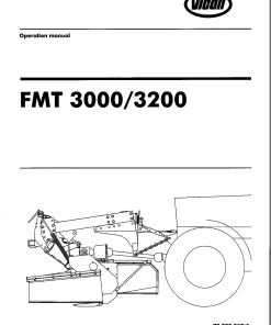 Vicon FMT 3000 3200 Mower Conditioner 2000 Operation Maintenance Manual PDF download