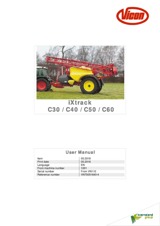 Vicon Ixtrack C30 C40 C50 C60 Sprayers Trailed 2018 Operation Maintenance Manual PDF download