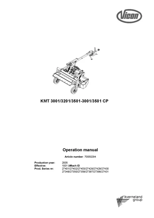 Vicon KMT 3001 3201 3501 3001CP Mower Conditioner 2005 Operation Maintenance Manual PDF download
