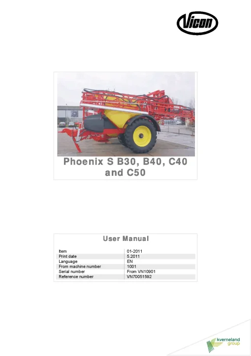 Vicon Phoenix S B30 B40 C40 C50 Sprayers Trailed 2011 Operation Maintenance Manual PDF download