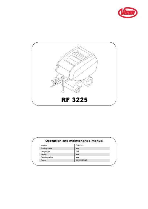 Vicon RF3225 Round Baler 2013 Operation Maintenance Manual PDF download