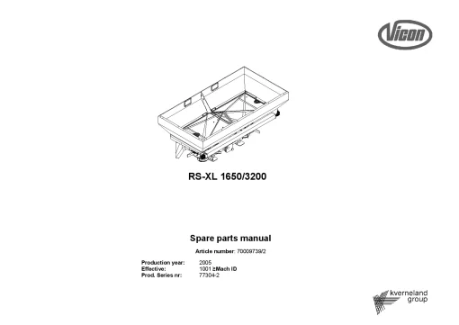Vicon RS XL 1650 - 3200 Spreaders Disc Rear mounted 2005 Sn 77304-2 Parts Manual Catalog Pdf Download