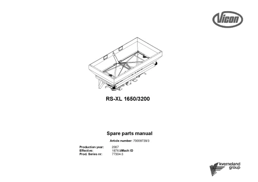Vicon RS XL 1650 - 3200 Spreaders Disc Rear mounted 2007 Sn 77304-3 Parts Manual Catalog Pdf Download
