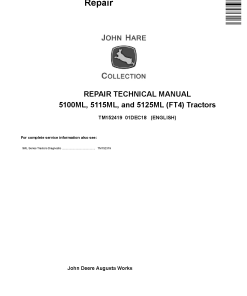 John Deere 5100ML 5115ML and 5125ML FT4 Tractors Repair Technical Manual TM152419 PDF Download