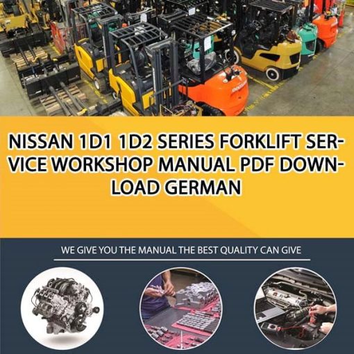 Nissan 1D1 1D2 Series Forklift Service Workshop manual PDF Download German