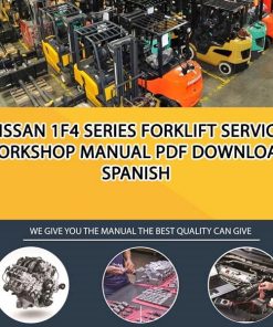 Nissan 1F4 Series Forklift Service Workshop manual PDF Download Spanish