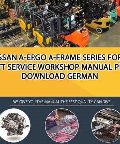 Nissan A-Ergo A-Frame Series Forklift Service Workshop manual PDF Download German