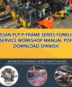 Nissan PLP P-Frame Series Forklift Service Workshop manual PDF Download Spanish