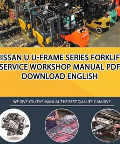 Nissan U U-Frame Series Forklift Service Workshop manual PDF Download English