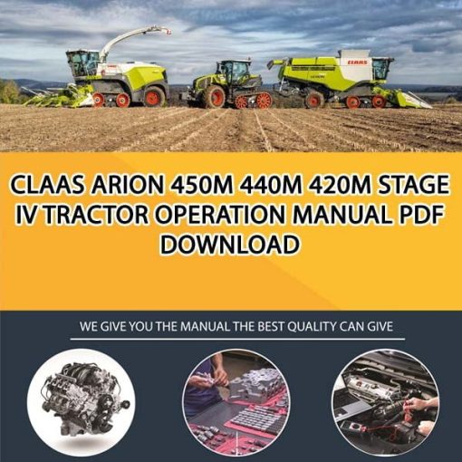Claas ARION 450M 440M 420M Stage IV Tractor Operation Manual PDF Download