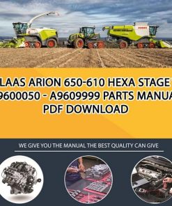 Claas ARION 650-610 HEXA Stage V A9600050 - A9609999 Parts Manual PDF Download