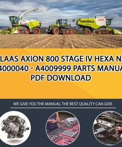 Claas AXION 800 Stage IV HEXA NA A4000040 - A4009999 Parts Manual PDF Download