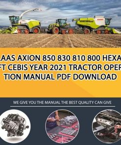 Claas AXION 850 830 810 800 HEXASHIFT CEBIS year 2021 Tractor Operation Manual PDF Download