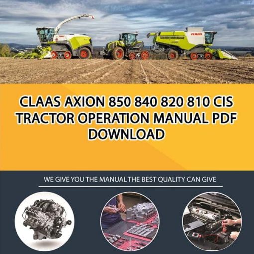 Claas AXION 850 840 820 810 CIS Tractor Operation Manual PDF Download