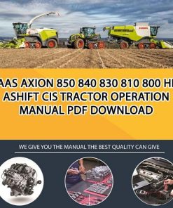 Claas AXION 850 840 830 810 800 HEXASHIFT CIS Tractor Operation Manual PDF Download