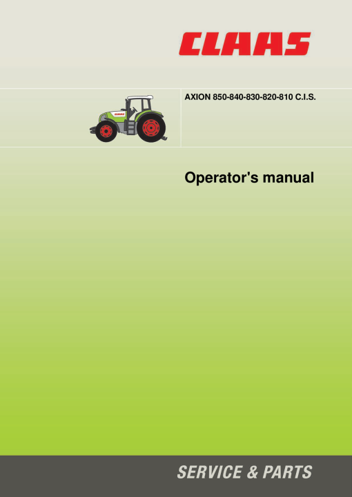 Claas AXION 850 840 830 820 810 CIS Tractor Operation Manual
