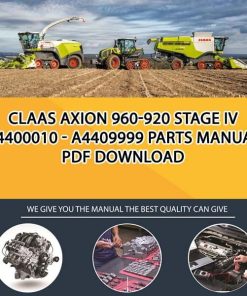 Claas AXION 960-920 Stage IV A4400010 - A4409999 Parts Manual PDF Download