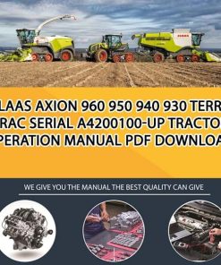 Claas AXION 960 950 940 930 TERRA TRAC Serial A4200100-up Tractor Operation Manual PDF Download