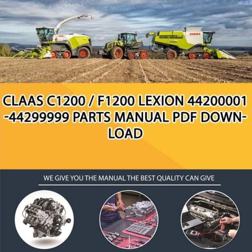 Claas C1200 _ F1200 LEXION 44200001 -44299999 Parts Manual PDF Download
