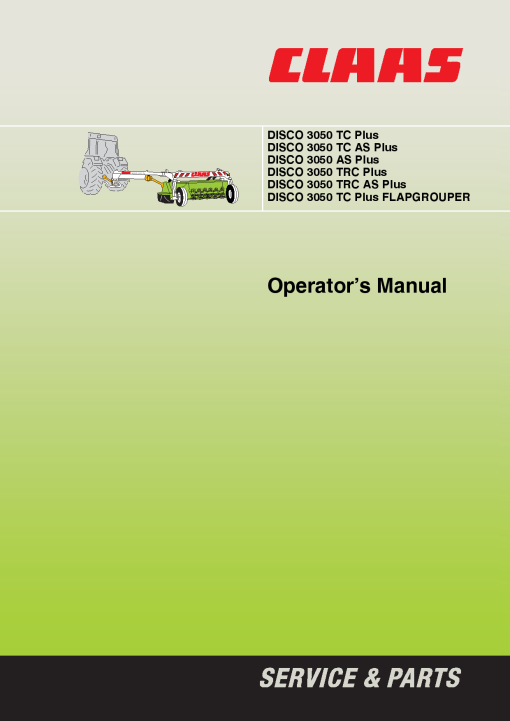 Claas DISCO 3050 TC AS TRC Plus FLAPGROUPER Mower Operation Manual