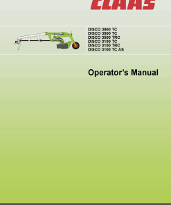 Claas DISCO 3900 3500 3100 TC 3500TRC 3100TRC 3100TC AS Mower Operation Manual