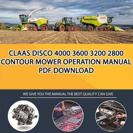 Claas DISCO 4000 3600 3200 2800 CONTOUR Mower Operation Manual PDF Download
