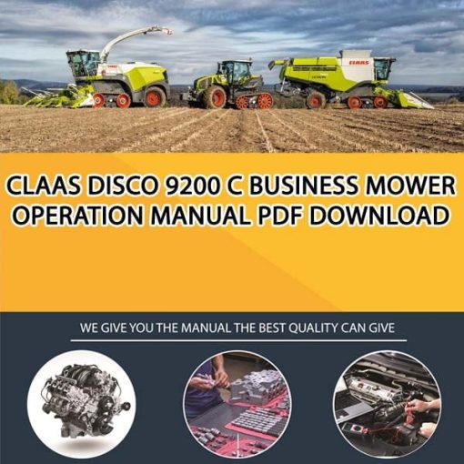 Claas DISCO 9200 C BUSINESS Mower Operation Manual PDF Download
