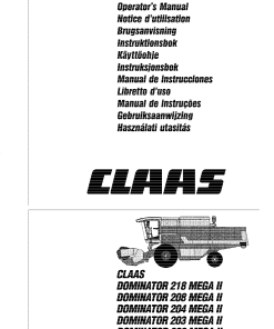 Claas DOMINATOR 203 202 204 208 218 MEGA II Combines Operation Manual