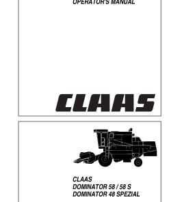 Claas DOMINATOR 58S 58 48 SPEZIAL Combines Operation Manual