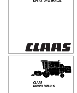 Claas DOMINATOR 68 S Combines Operation Manual