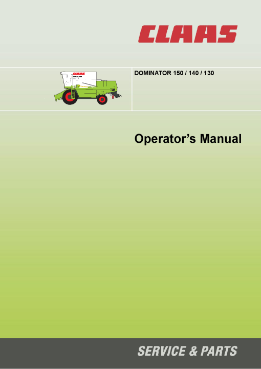 Claas Dominator 150 140 130 Combines Operation Manual