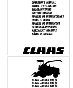Claas JAGUAR 695 690 685 SL Forage Harvester Operation Manual
