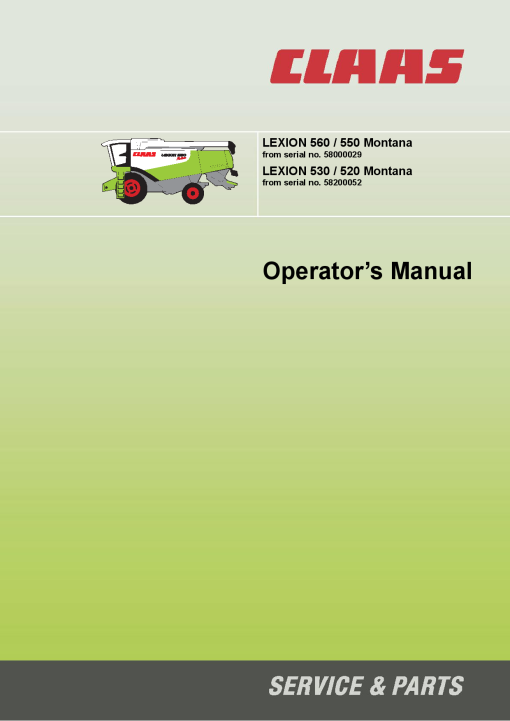 Claas LEXION 560 550 530 520 Montana Combines Operation Manual