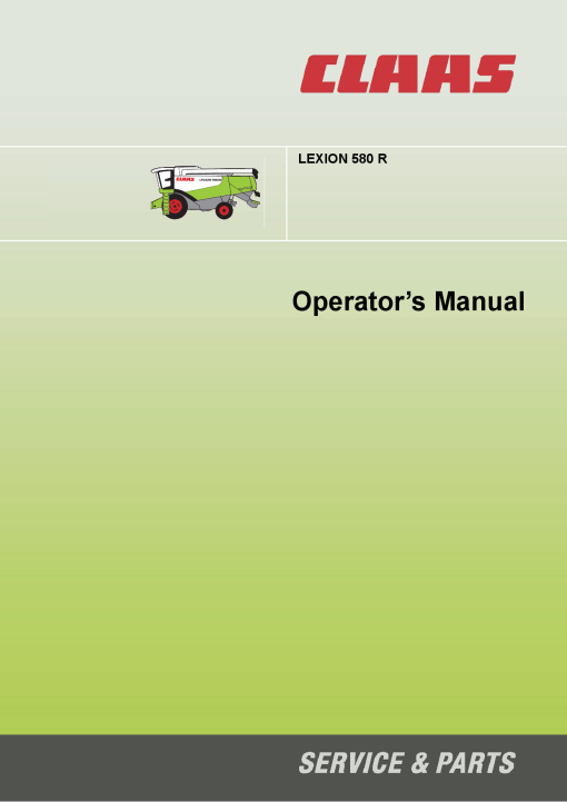 Claas LEXION 580R Combine Operation Manual