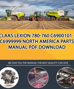 Claas LEXION 780-760 C6900101 - C6999999 North America Parts Manual PDF Download