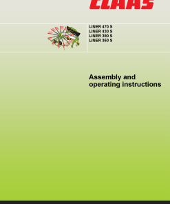 Claas LINER 470 430 390 350S Swather Assembly and Operation Manual