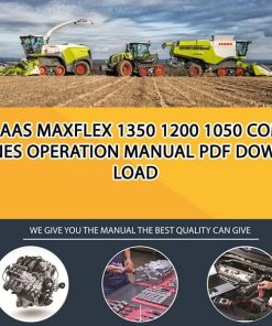 Claas MAXFLEX 1350 1200 1050 Combines Operation Manual PDF Download