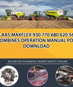 Claas MAXFLEX 930 770 680 620 560 Combines Operation Manual PDF Download