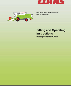Claas MEDION 340 330 320 310 and MEGA 360 350 Combines Operation Manual